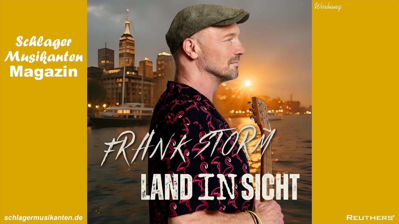 FRANK STORM singt LAND IN SICHT