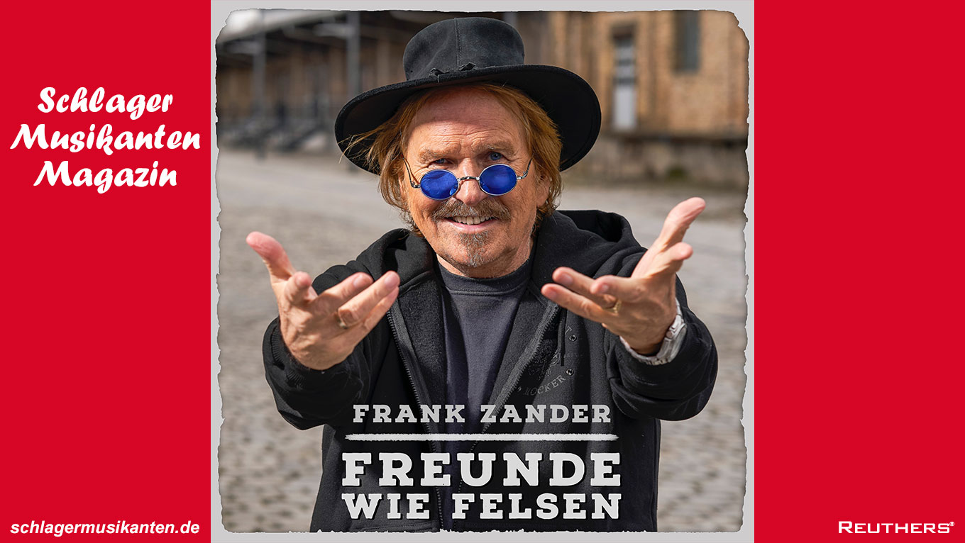 Frank Zander "Freunde wie Felsen" - die neue Single