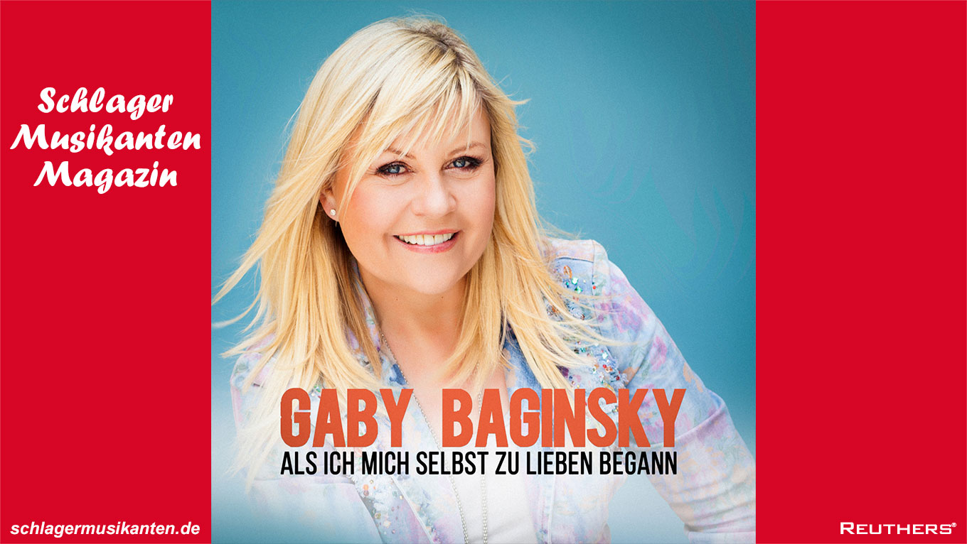 Gaby Baginsky veröffentlicht neue Single: "Als ich mich selbst zu lieben begann"