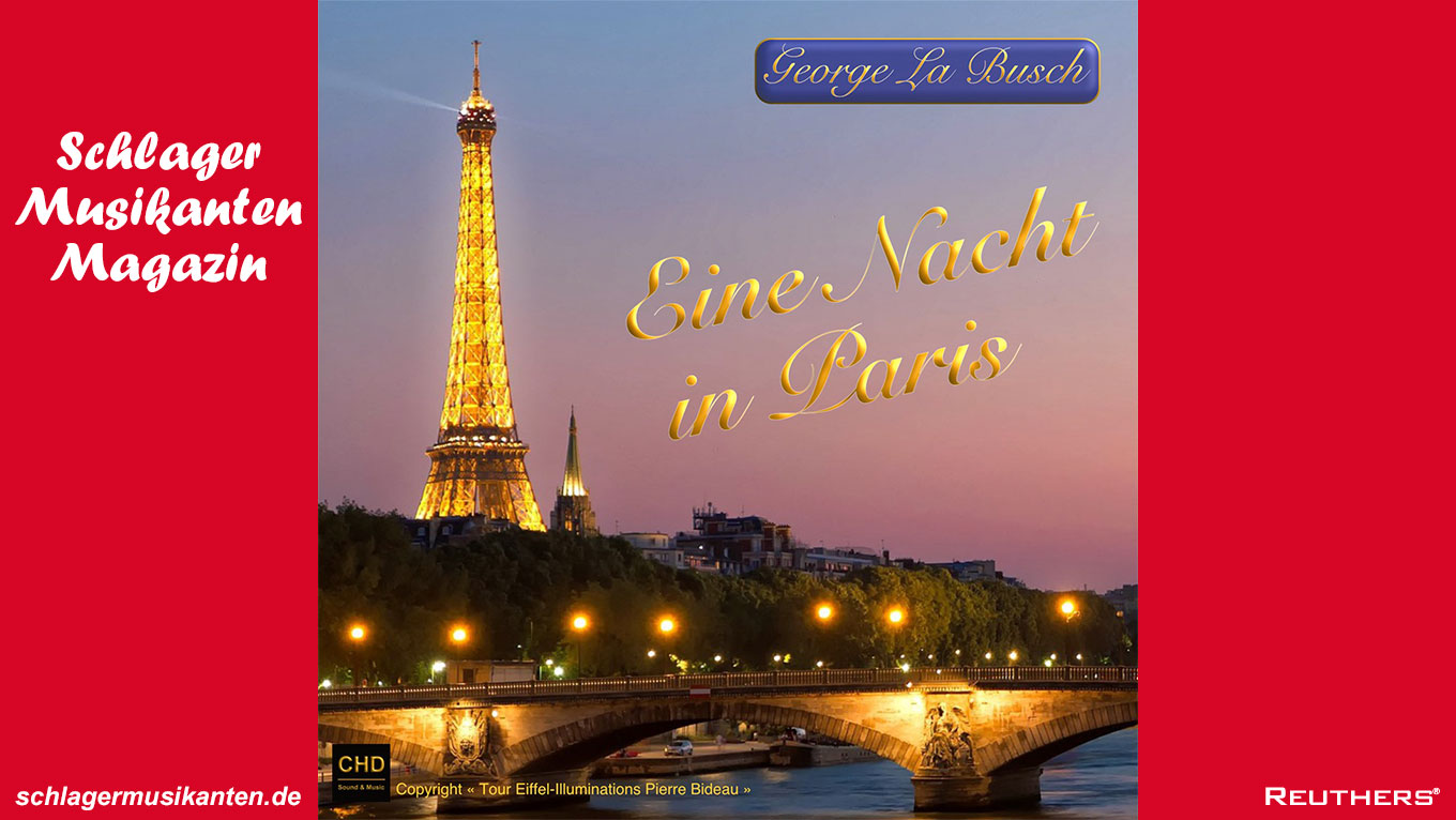 George La Busch - "Eine Nacht in Paris"
