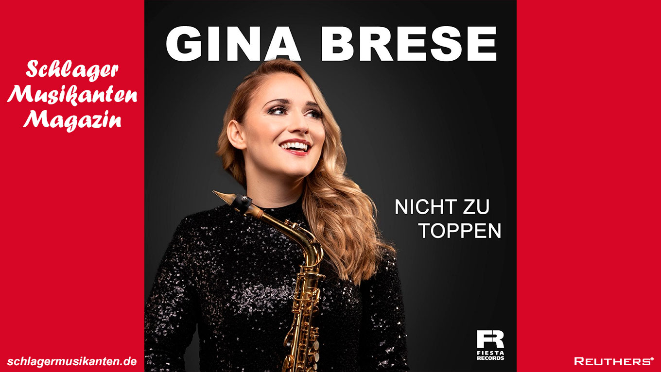 Gina Brese veröffentlicht ihre neue Single "Nicht zu toppen"

