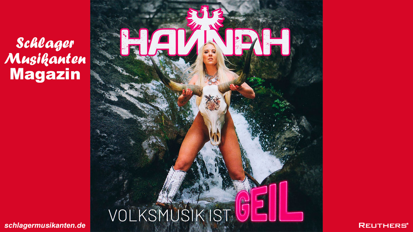 Hannah - Album "Volksmusik ist geil"