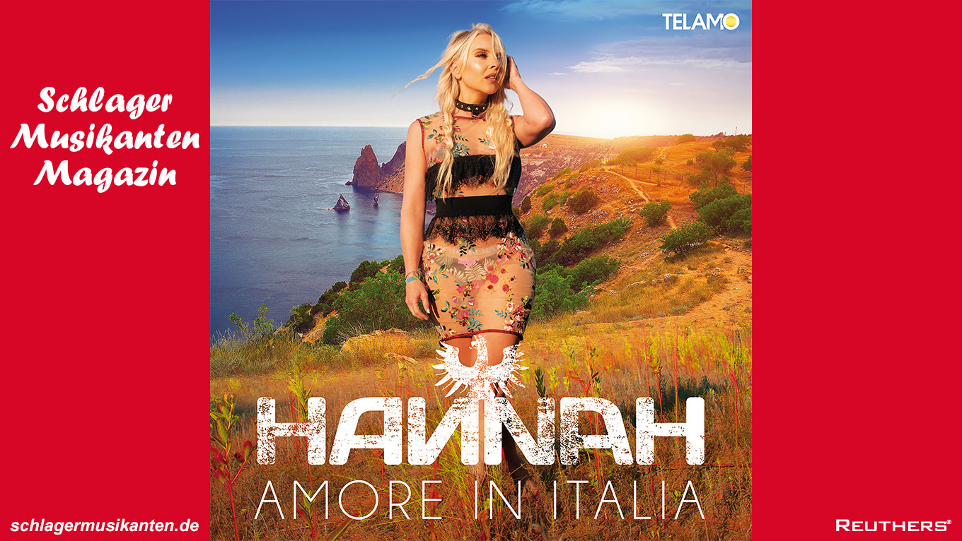 Hannah nimmt mit ihrer Sommersingle "Amore in Italia" Kurs auf Venezia