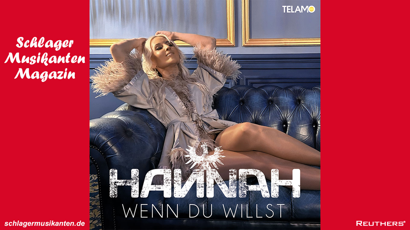 Hannah - "Wenn Du willst"