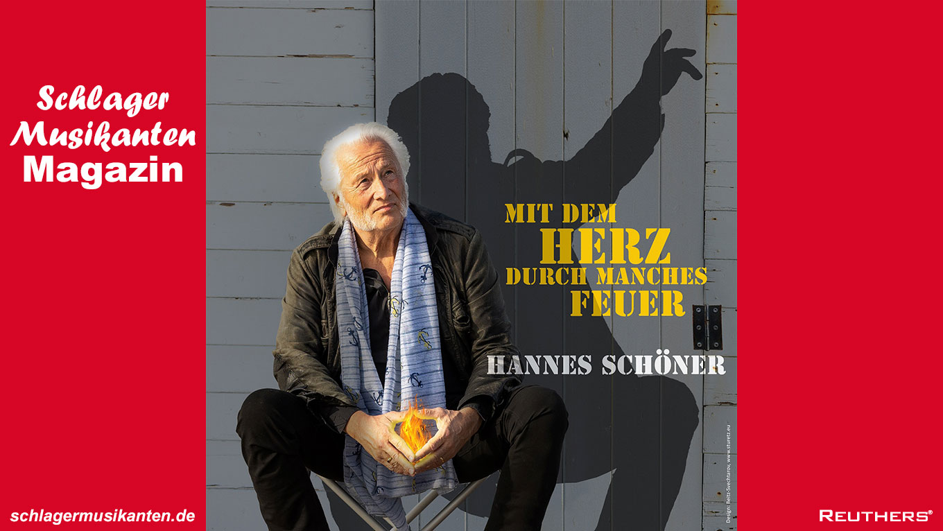 Hannes Schöner - "Mit dem Herz durch manches Feuer"