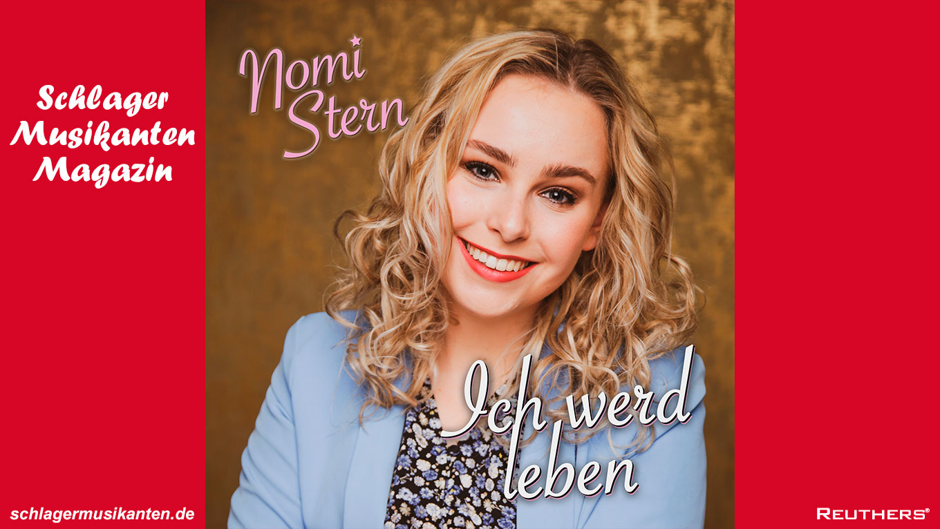 "Ich werd leben" - die neue Single von Nomi Stern