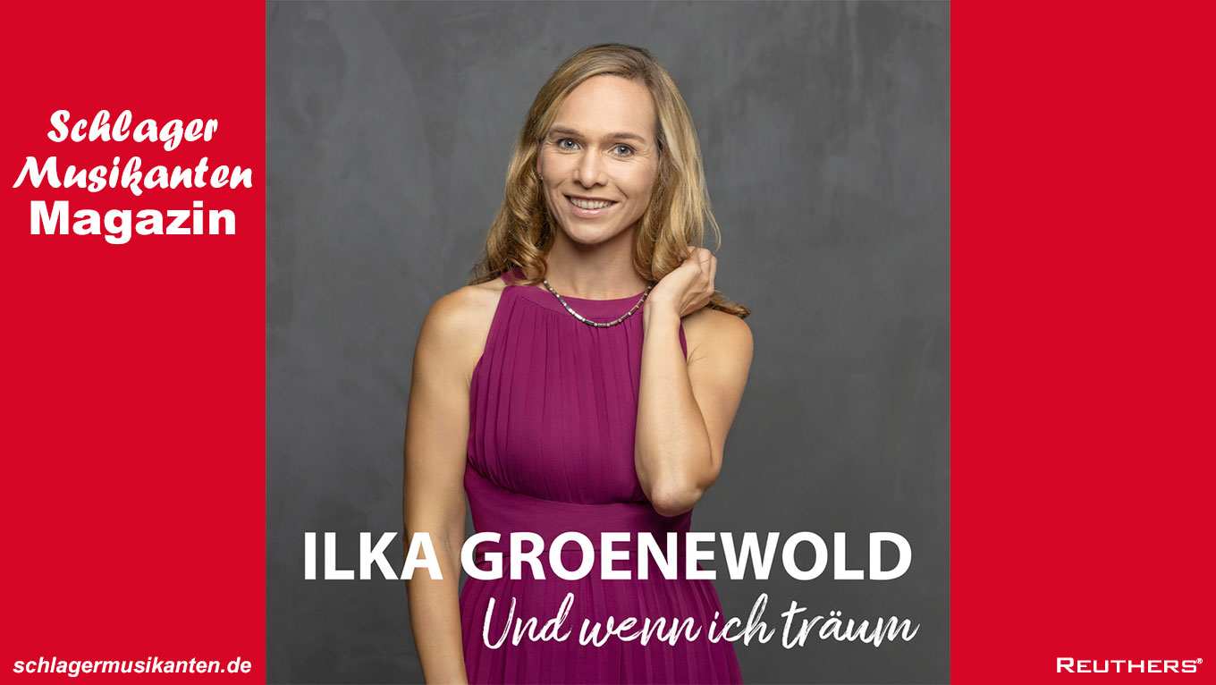 Ilka Groenewold - "Und wenn ich träum"