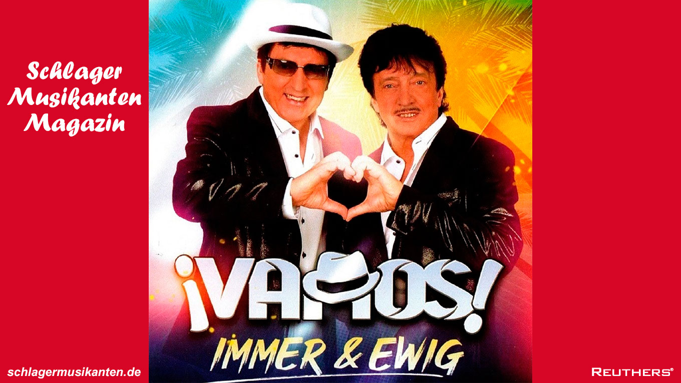 "Immer & ewig" - das neue Hitalbum von Vamos