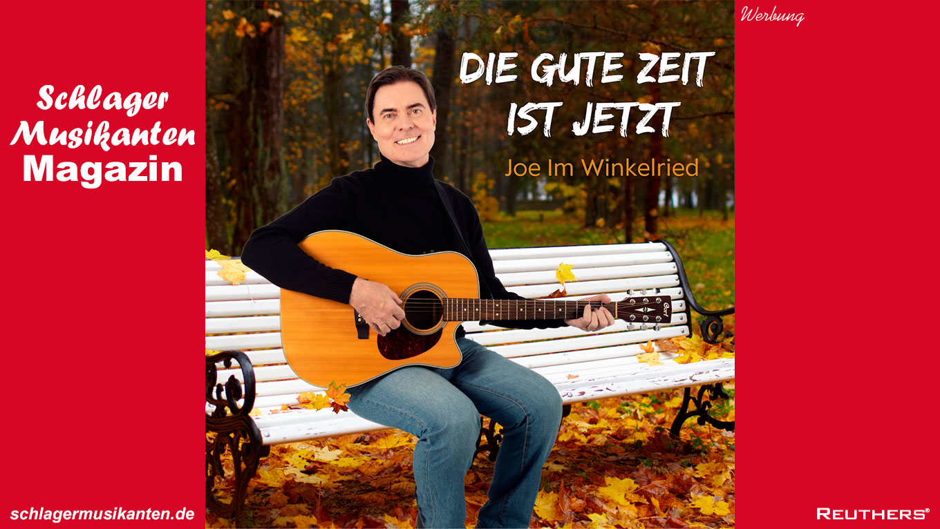 Joe Im Winkelried - "Die gute Zeit ist jetzt"