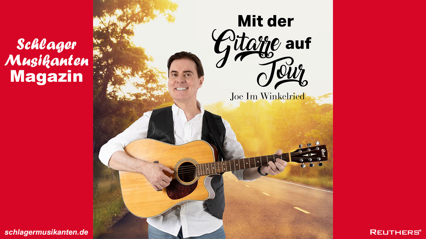 Joe Im Winkelried - "Mit der Gitarre auf Tour"