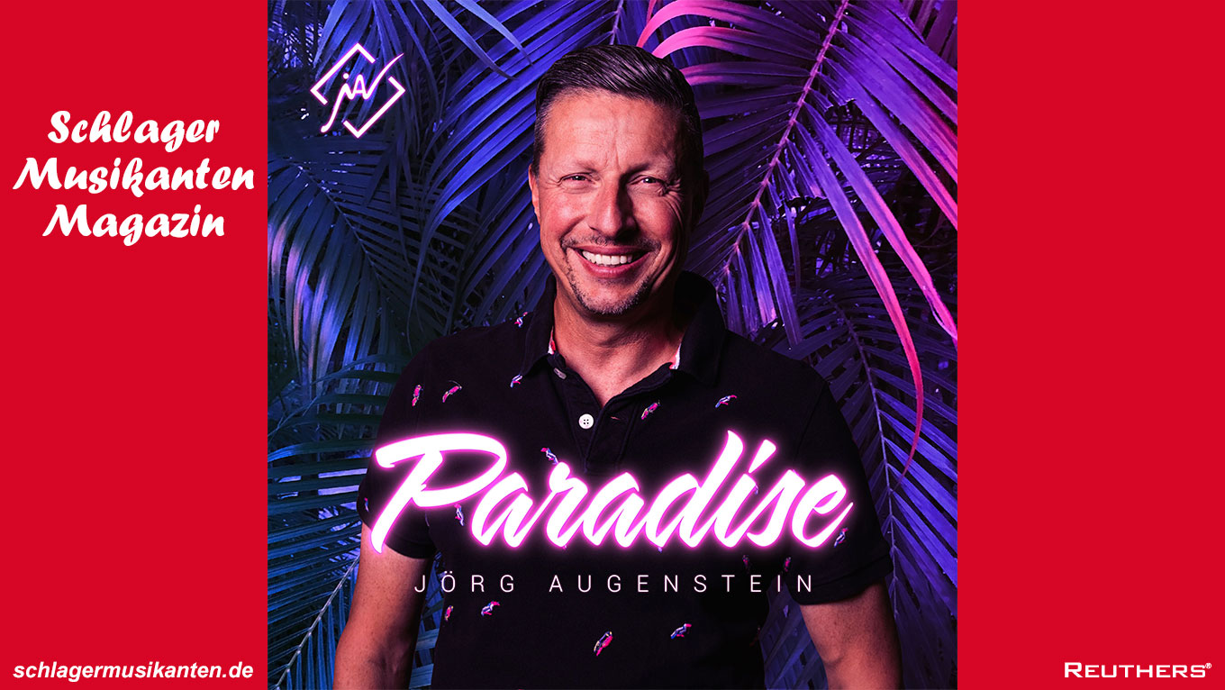 Jörg Augenstein lebt den Schlager auch in seinem neuen Song "Paradise"