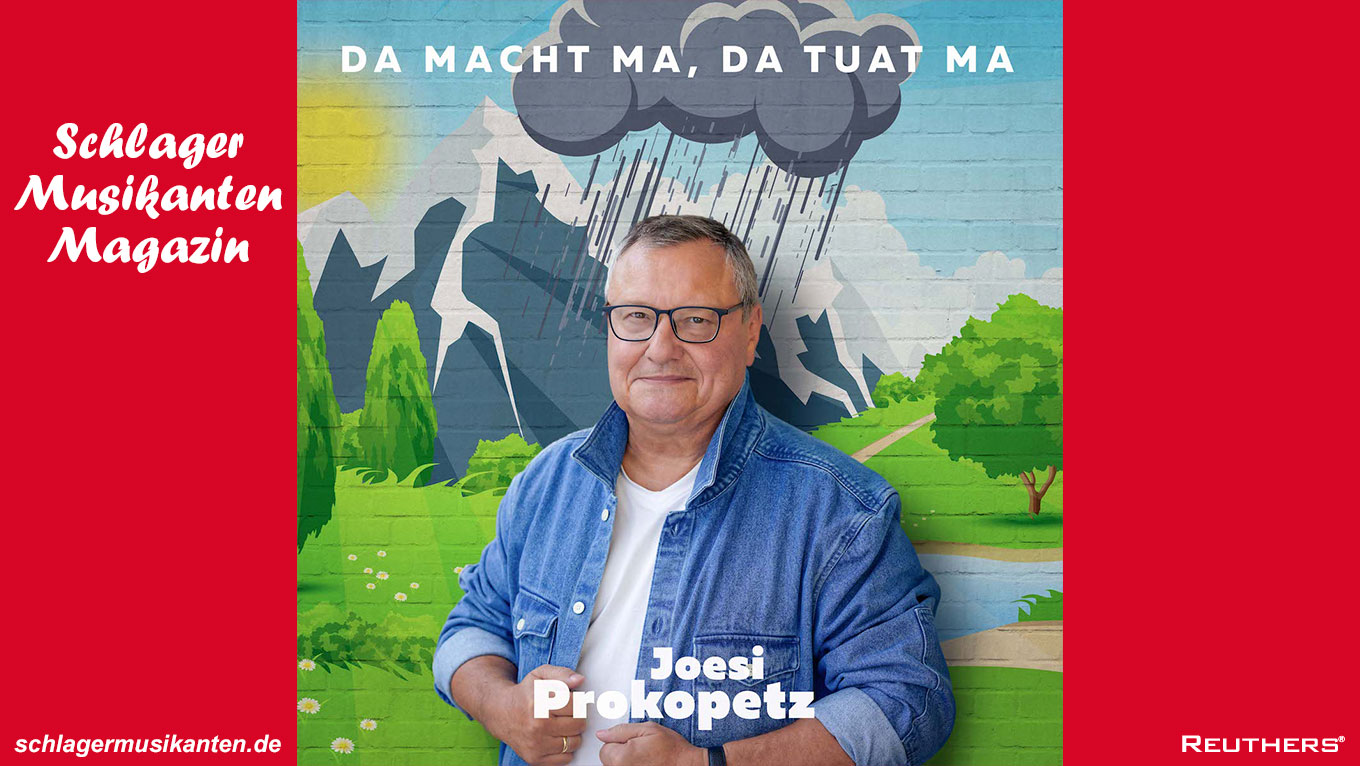 Joesi Prokopetz mit Poprock-Song "Da macht ma, da tuat ma"