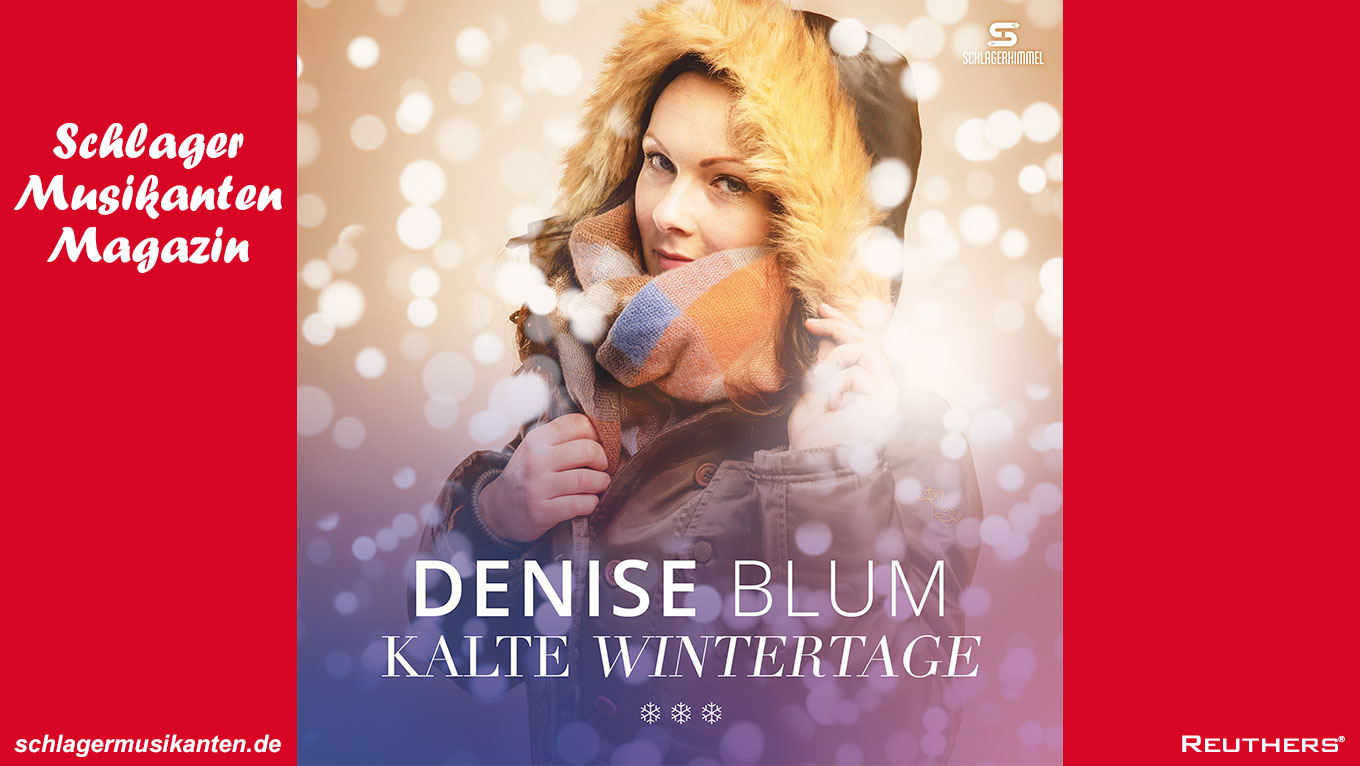 "Kalte Wintertage" - Die neue Single von Denise Blum