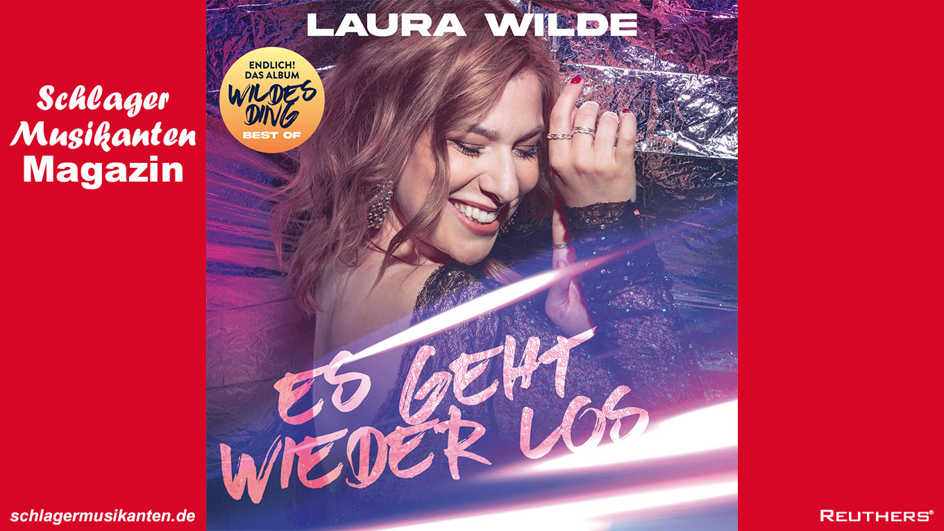 Laura Wilde - "Es geht wieder los"