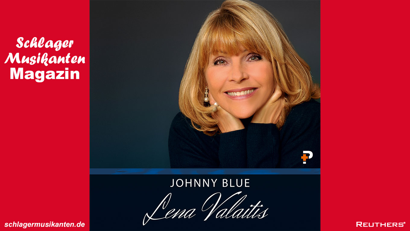 Lena Valaitis - "Johnny Blue" in neuem Gewand