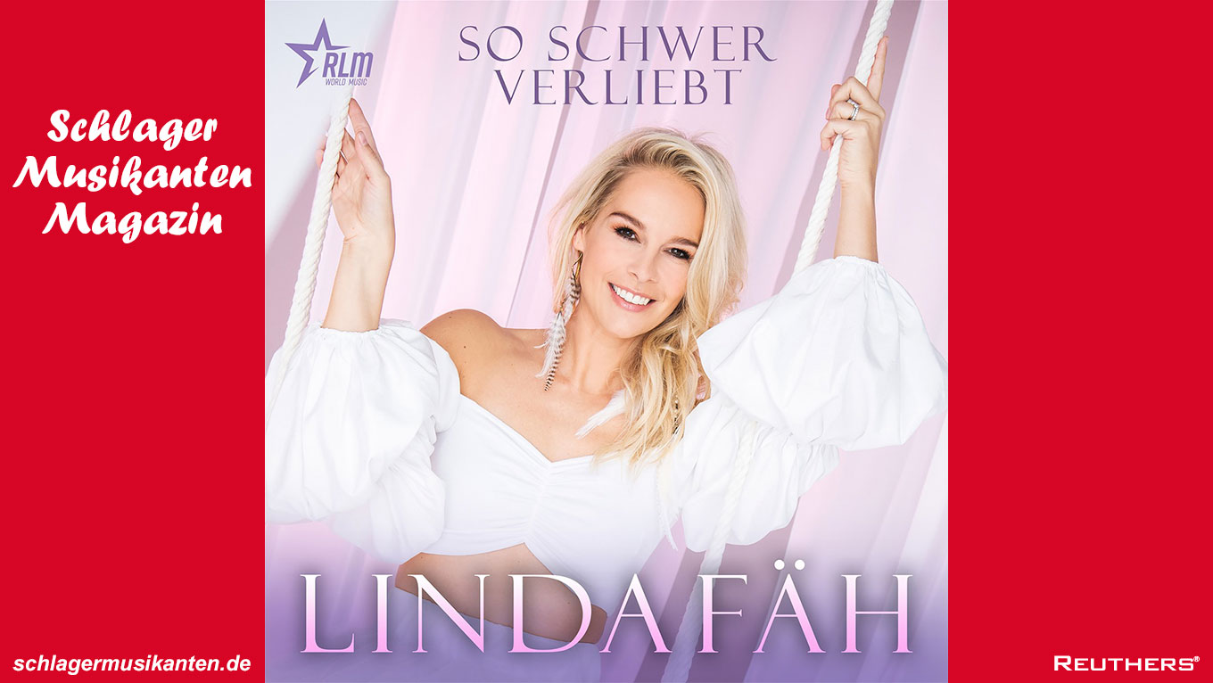 Linda Fäh - So schwer verliebt, ihre neuste Single ab dem Album "federleicht"