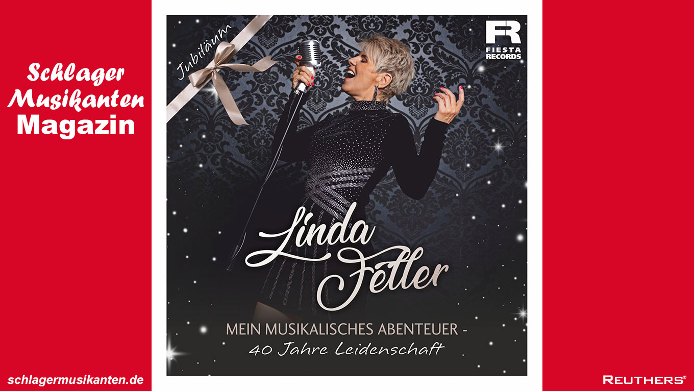 Linda Feller - Album "Mein musikalisches Abenteuer - 40 Jahre Leidenschaft"