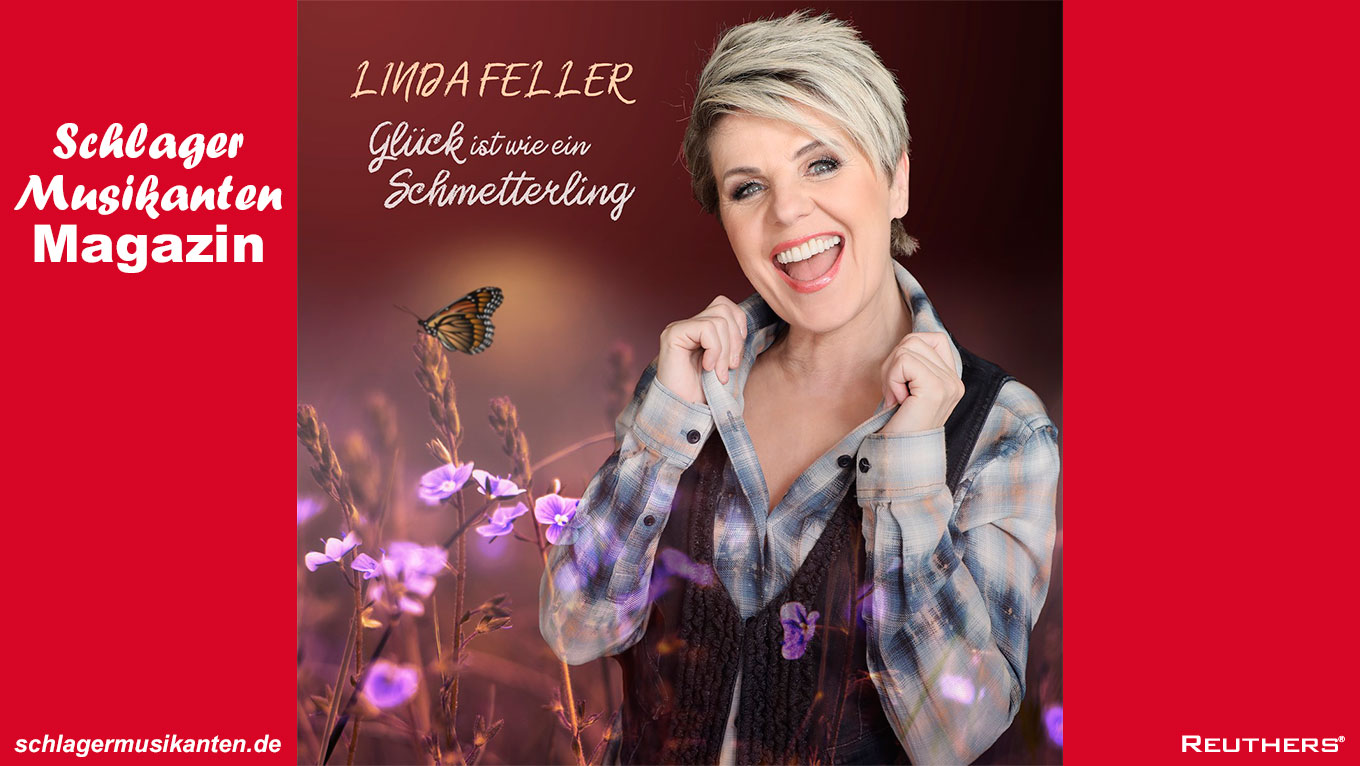 Linda Feller - "Glück ist wie ein Schmetterling"