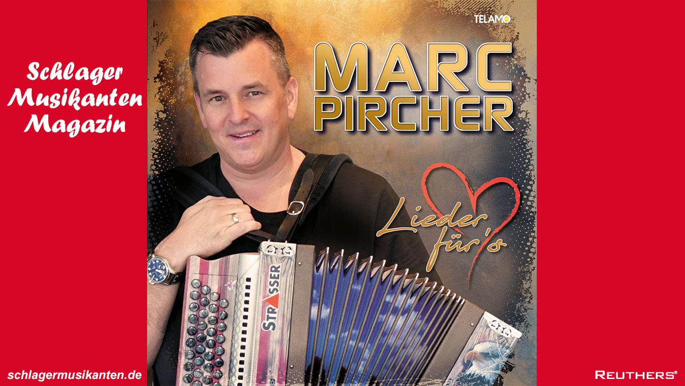 Marc Pircher - "Die besten Jahre mit Dir"