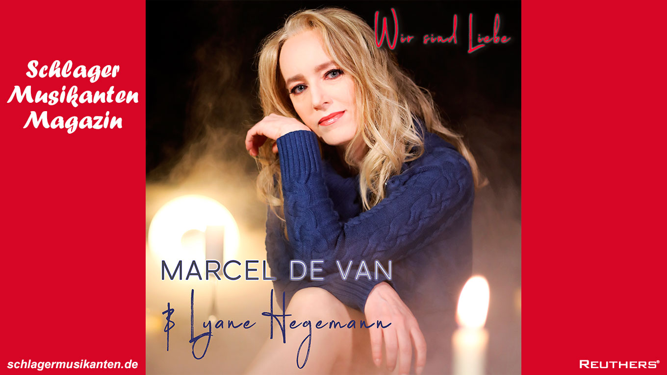 Marcel de Van & Lyane Hegemann: "Wir sind Liebe"