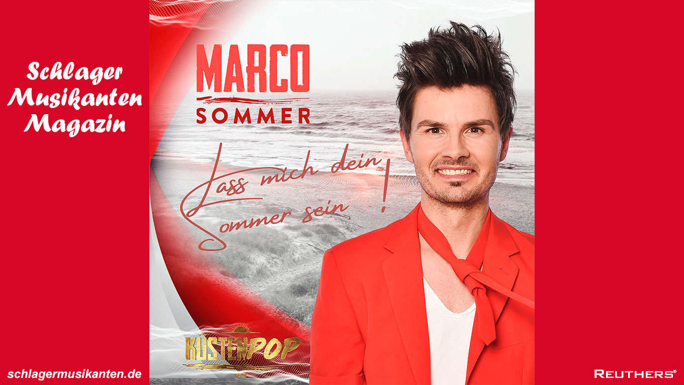 Marco Sommer präsentiert die Single "Lass mich Dein Sommer sein" zeitgleich zum Debüt-Album "Küstenpop"