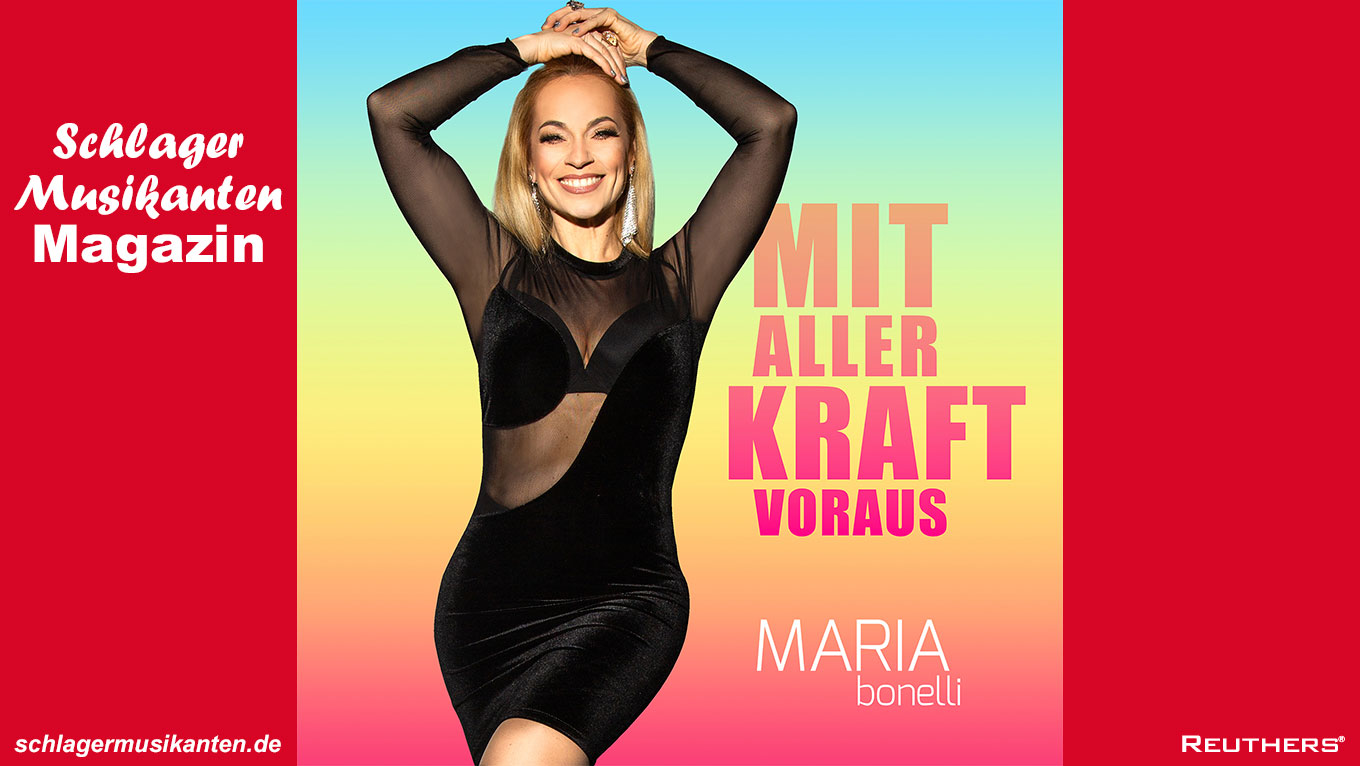 Maria Bonelli - "Mit aller Kraft voraus"