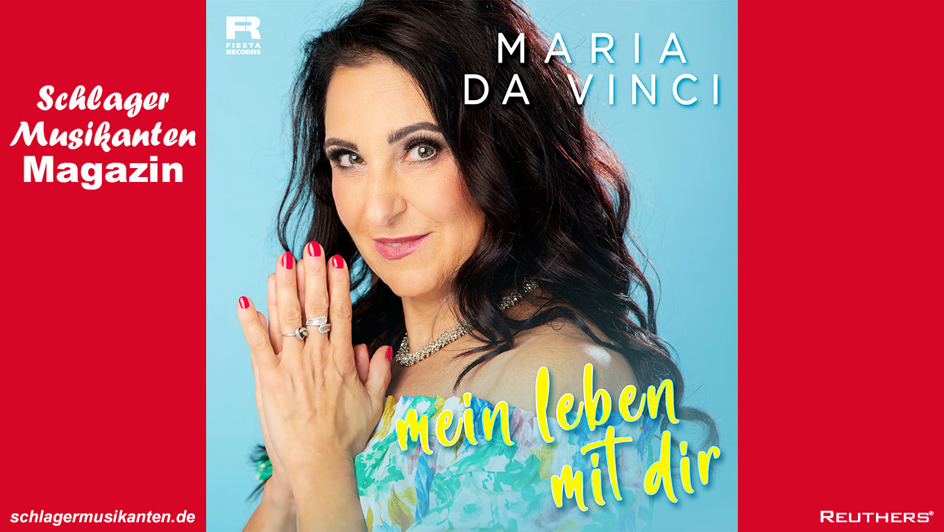 Maria Da Vinci - "Mein Leben mit Dir"