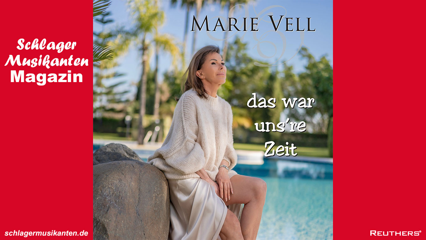Marie Vell - "Das war uns're Zeit"