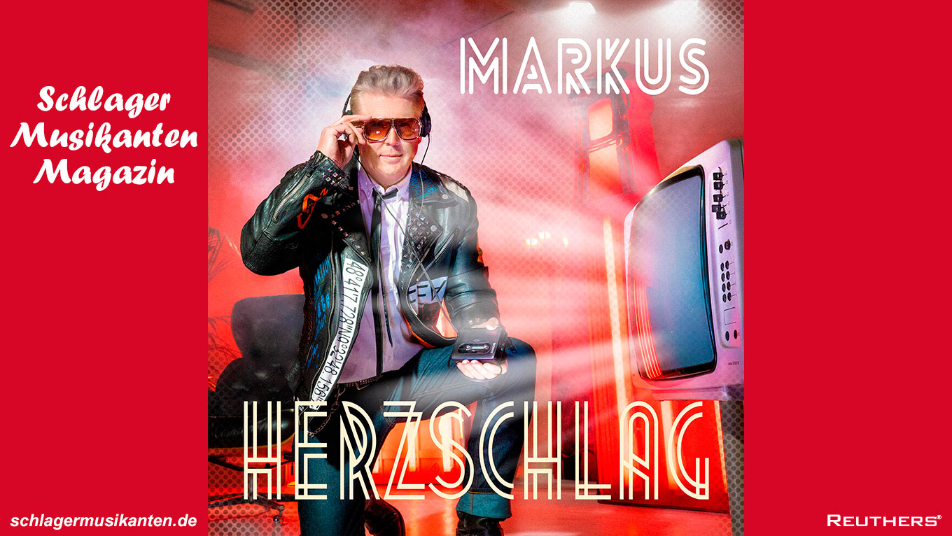 Mit dem Titel "Herzschlag" legt Markus seine brandneue Single vor