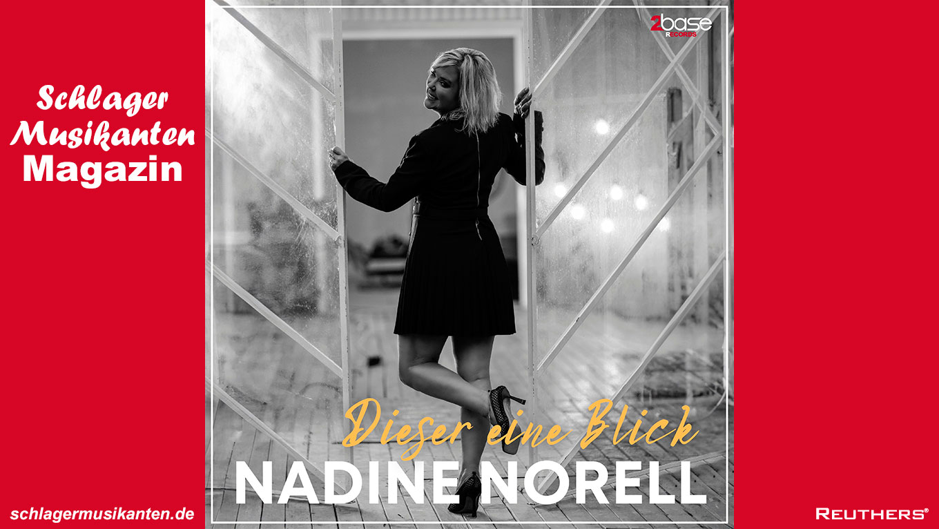Nadine Norell - "Dieser eine Blick"