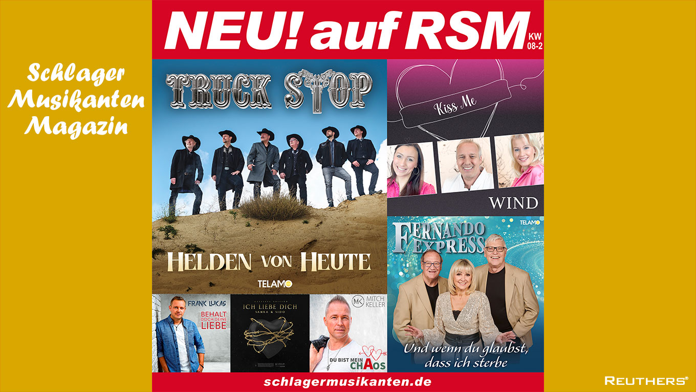 NEU! auf RSM Radio Schlager Musikanten 2023-KW-08-2
