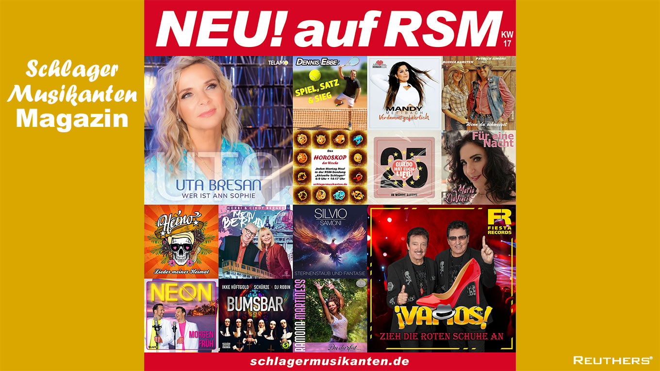 NEU! auf RSM Radio Schlager Musikanten 2023-KW-17