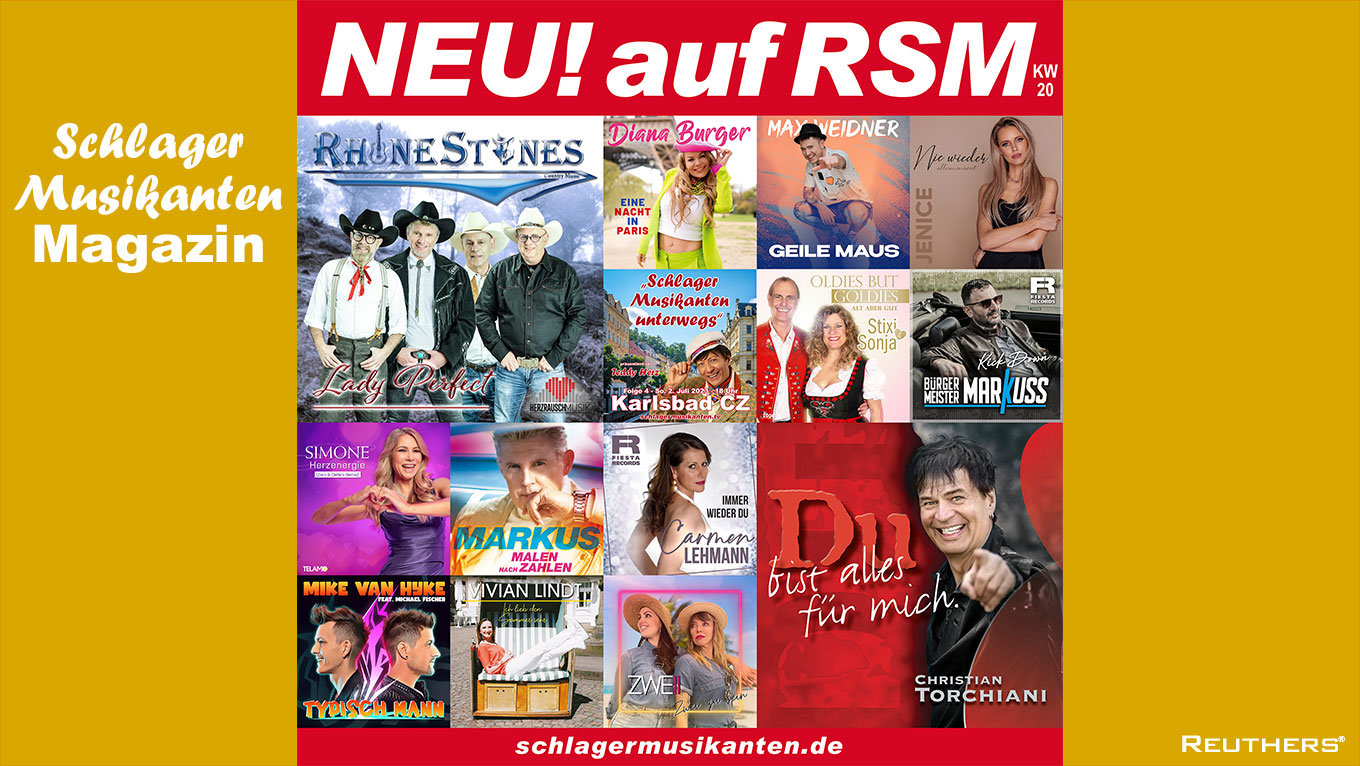 NEU! auf RSM Radio Schlager Musikanten 2023-KW-20