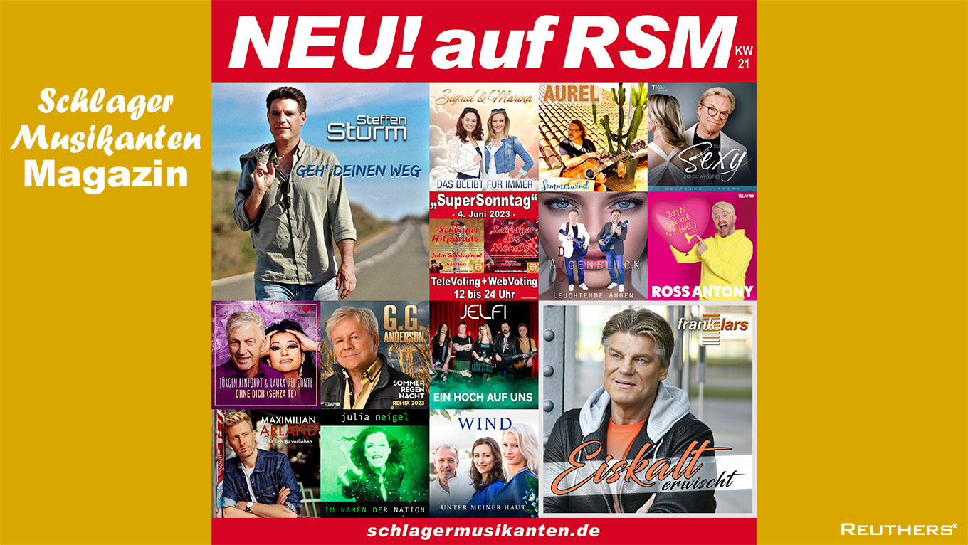 NEU! auf RSM Radio Schlager Musikanten 2023-KW-21