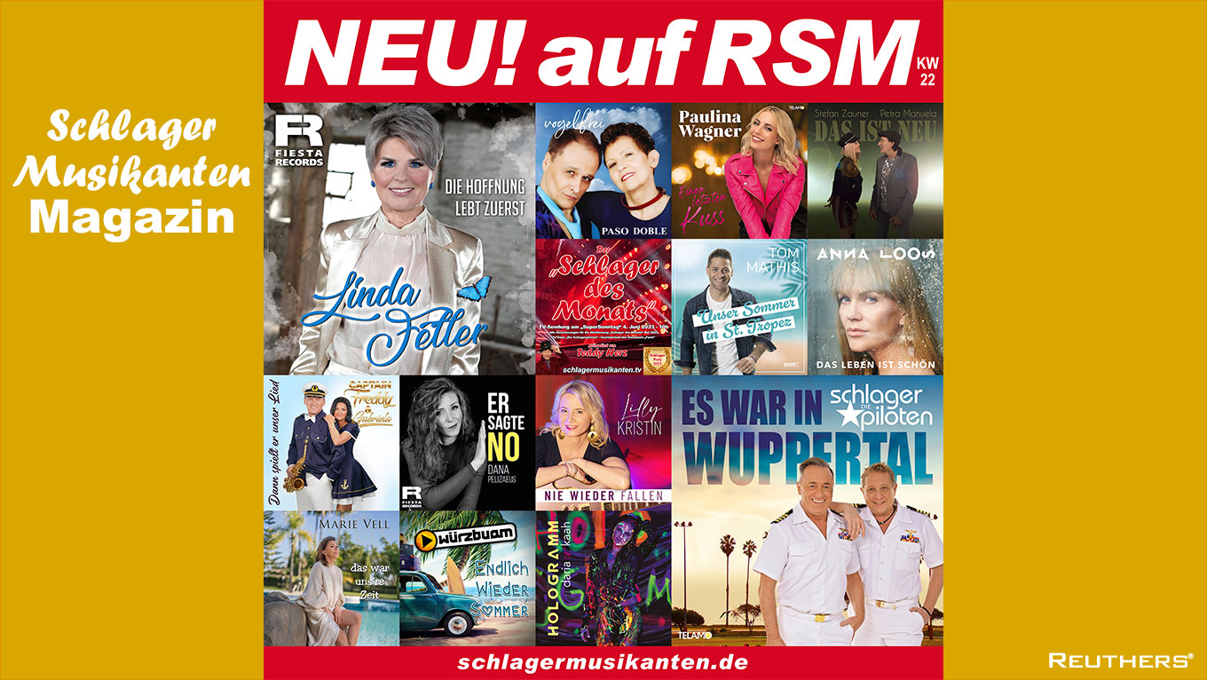 NEU! auf RSM Radio Schlager Musikanten 2023-KW-22