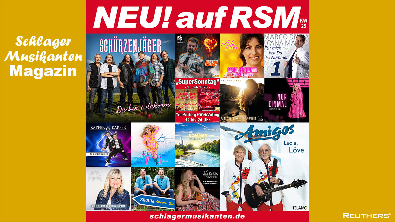NEU! auf RSM Radio Schlager Musikanten 2023-KW-25