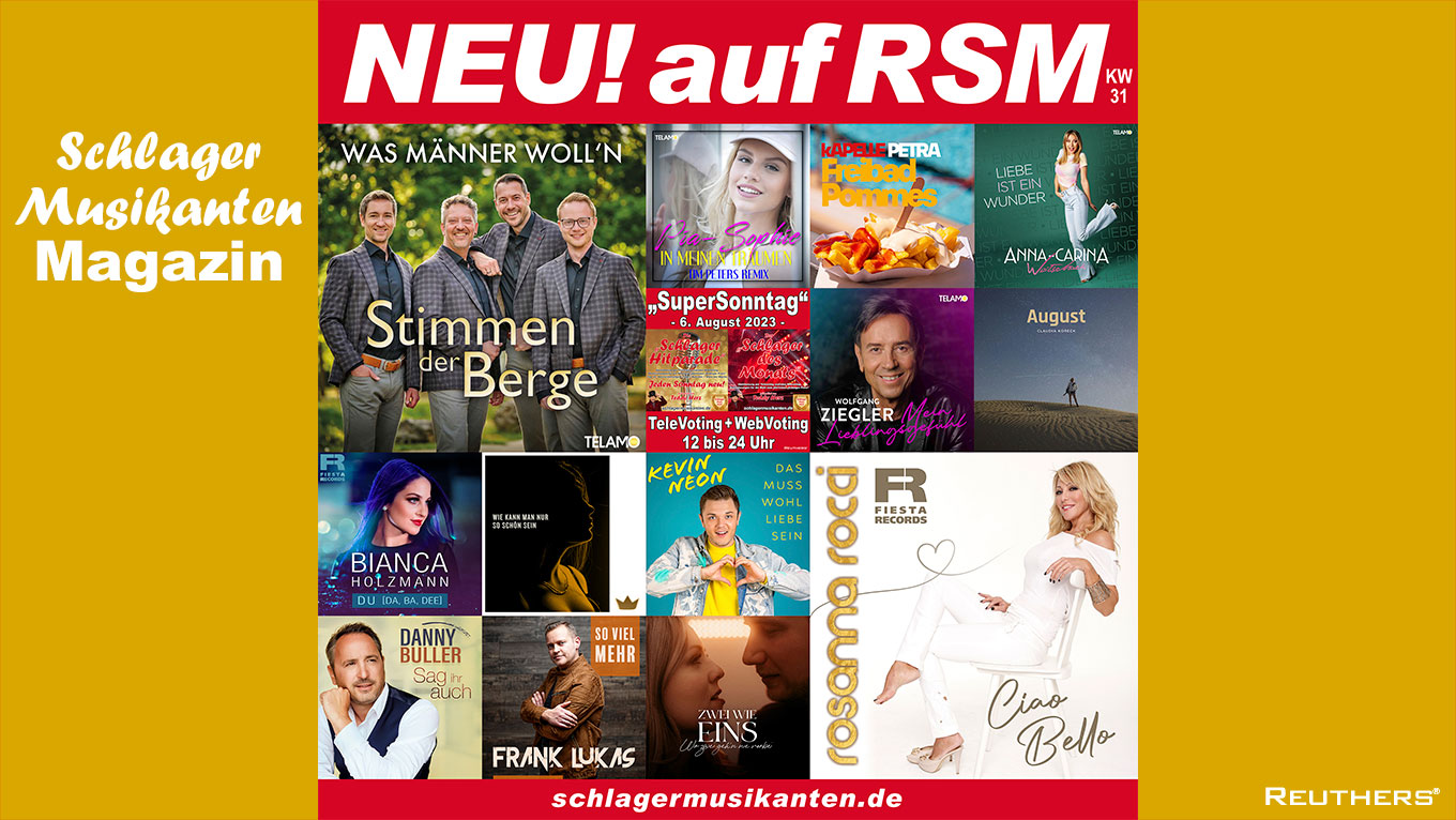 NEU! auf RSM Radio Schlager Musikanten 2023-KW-31