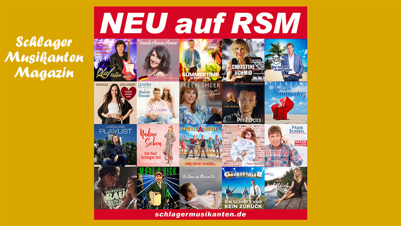 NEU! auf RSM - Radio Schlager Musikanten - KW25