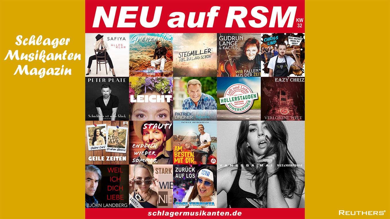 NEU! auf RSM - Radio Schlager Musikanten - KW32