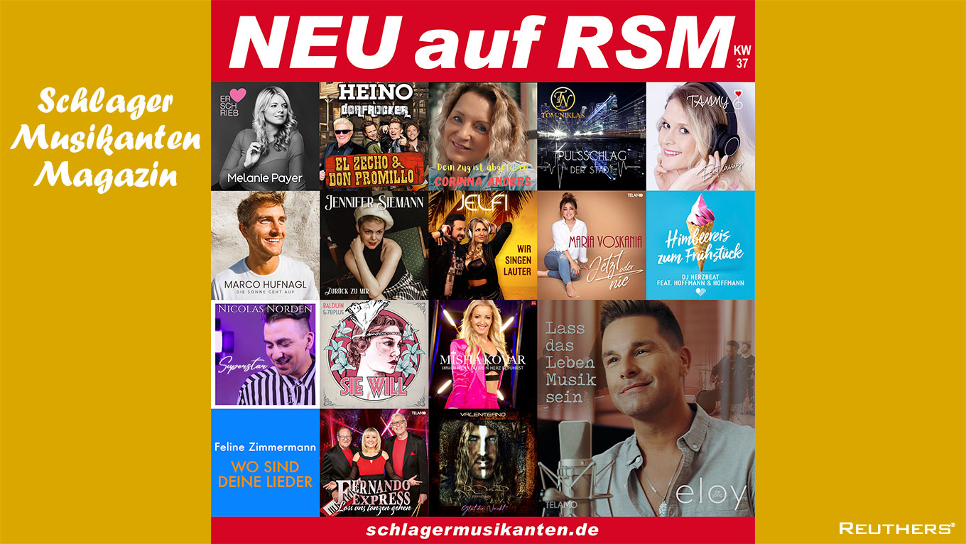 NEU! auf RSM - Radio Schlager Musikanten - KW37