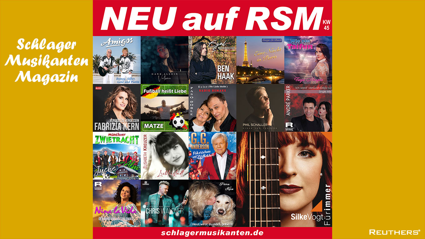 NEU! auf RSM - Radio Schlager Musikanten - KW45