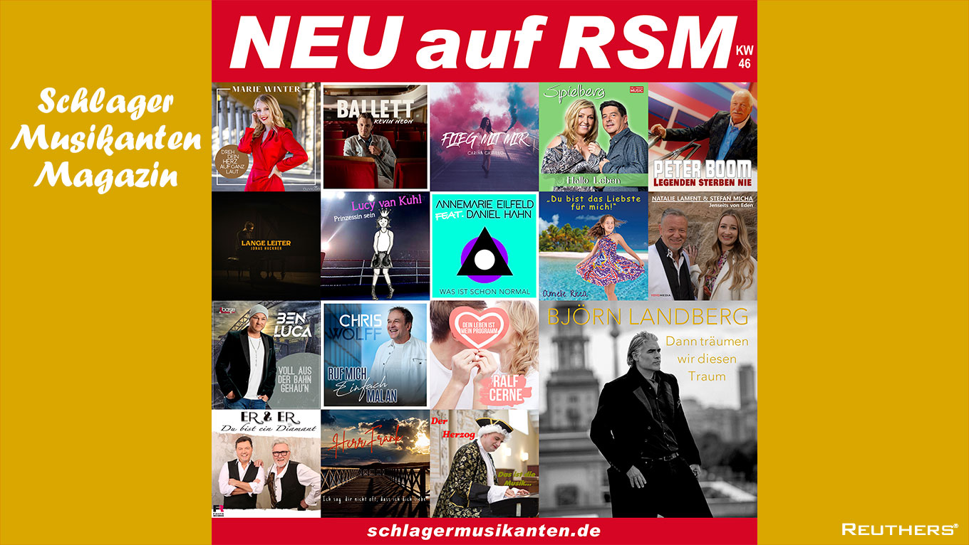 NEU! auf RSM - Radio Schlager Musikanten - KW46