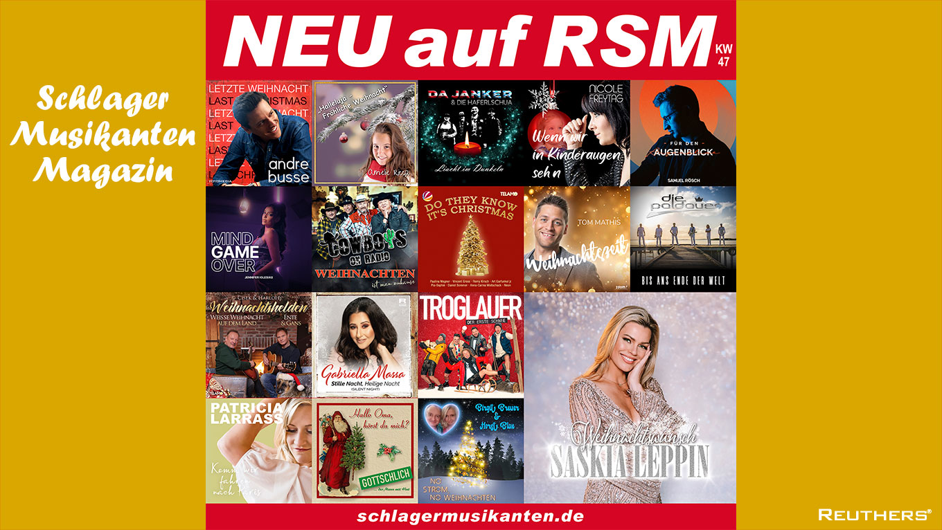 NEU! auf RSM - Radio Schlager Musikanten - KW47