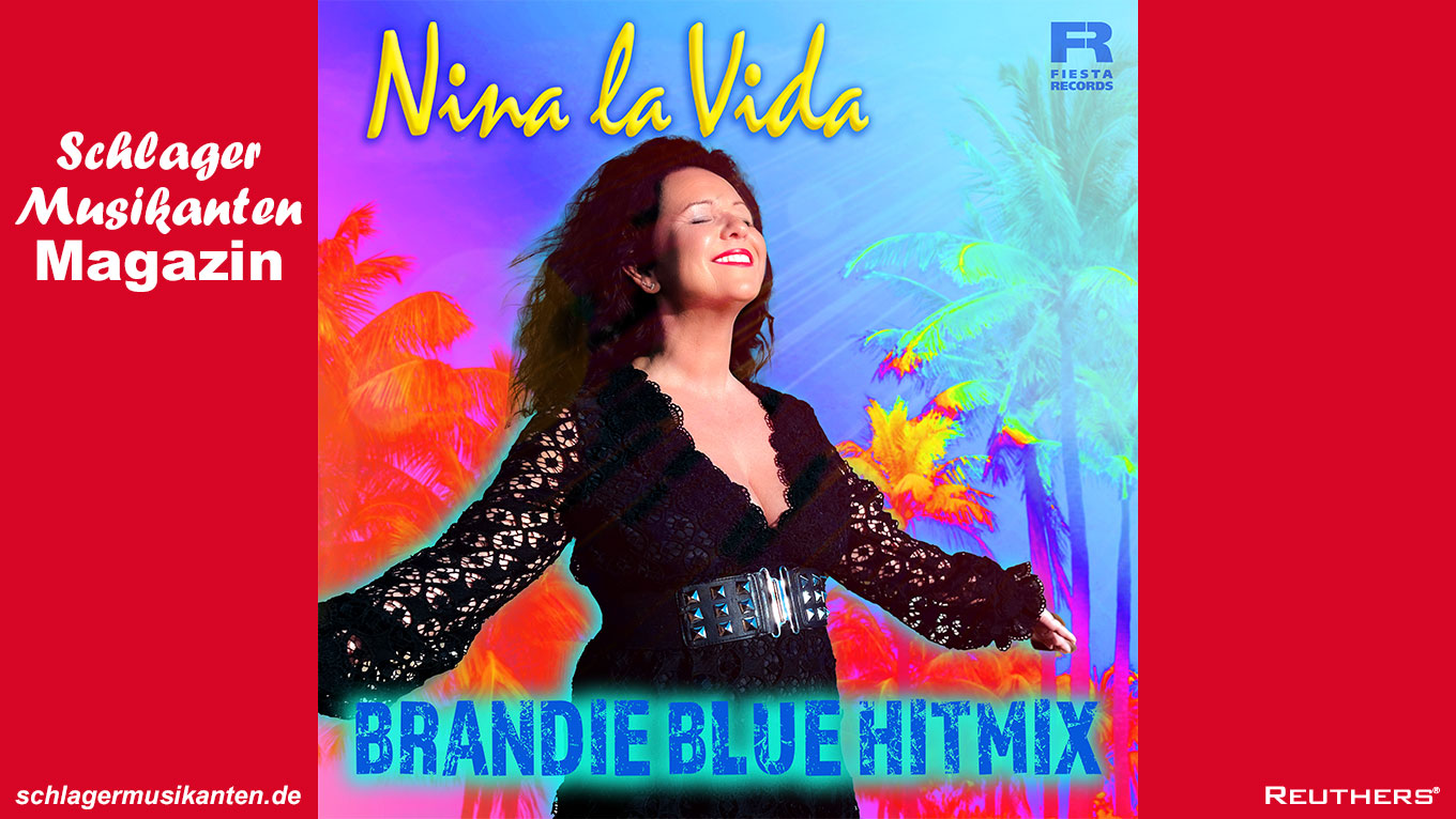 Nina la Vida - "Brandie Blue Hitmix"