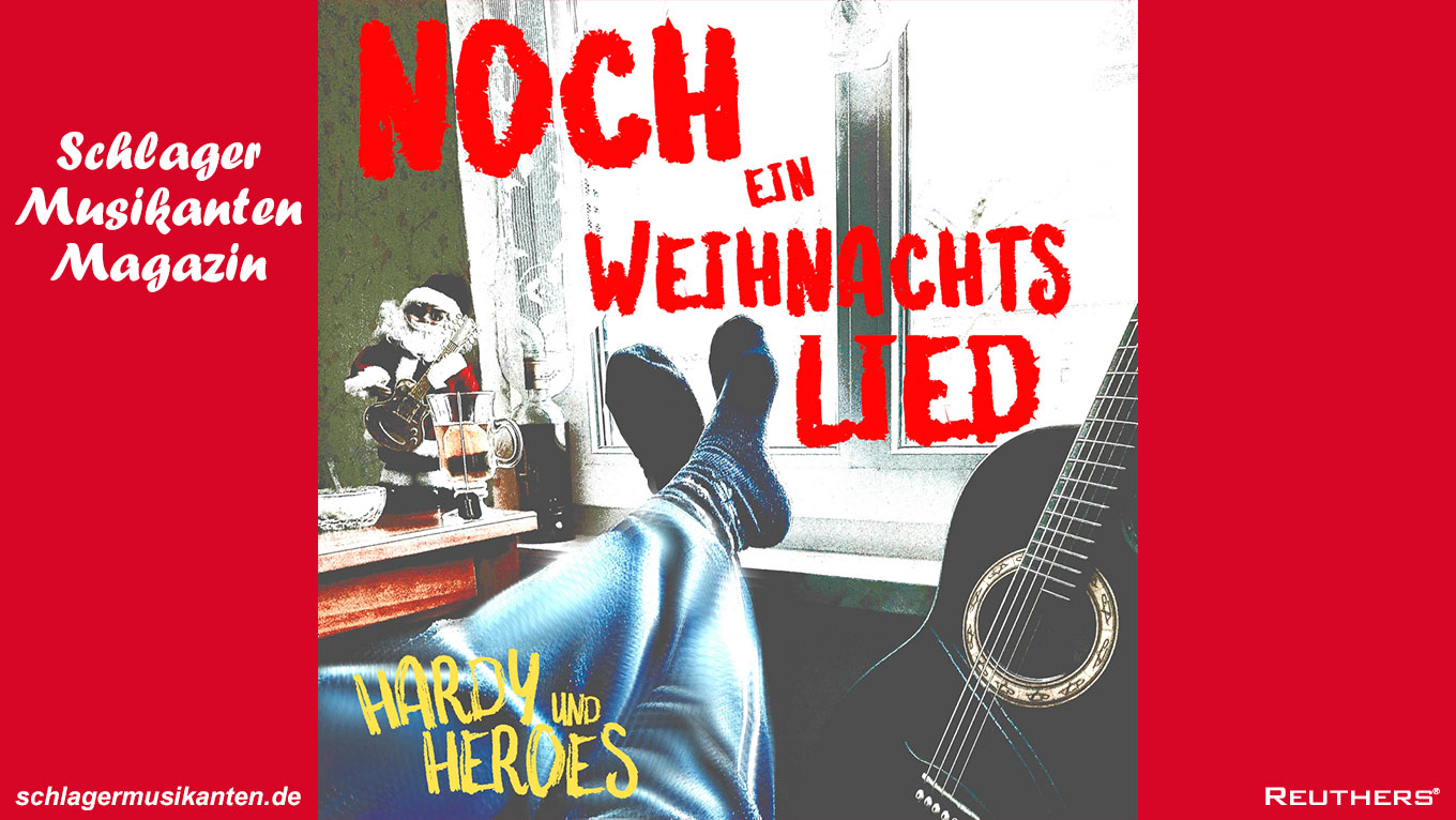 "NOCH ein Weihnachtslied" - die neue Single von Hardy & Heroes