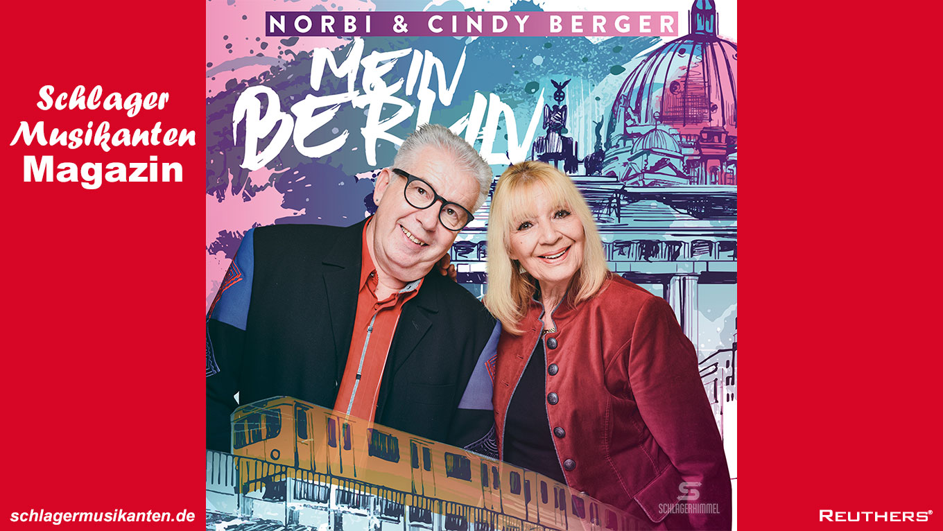 Norbi & Cindy Berger - "Mein Berlin"