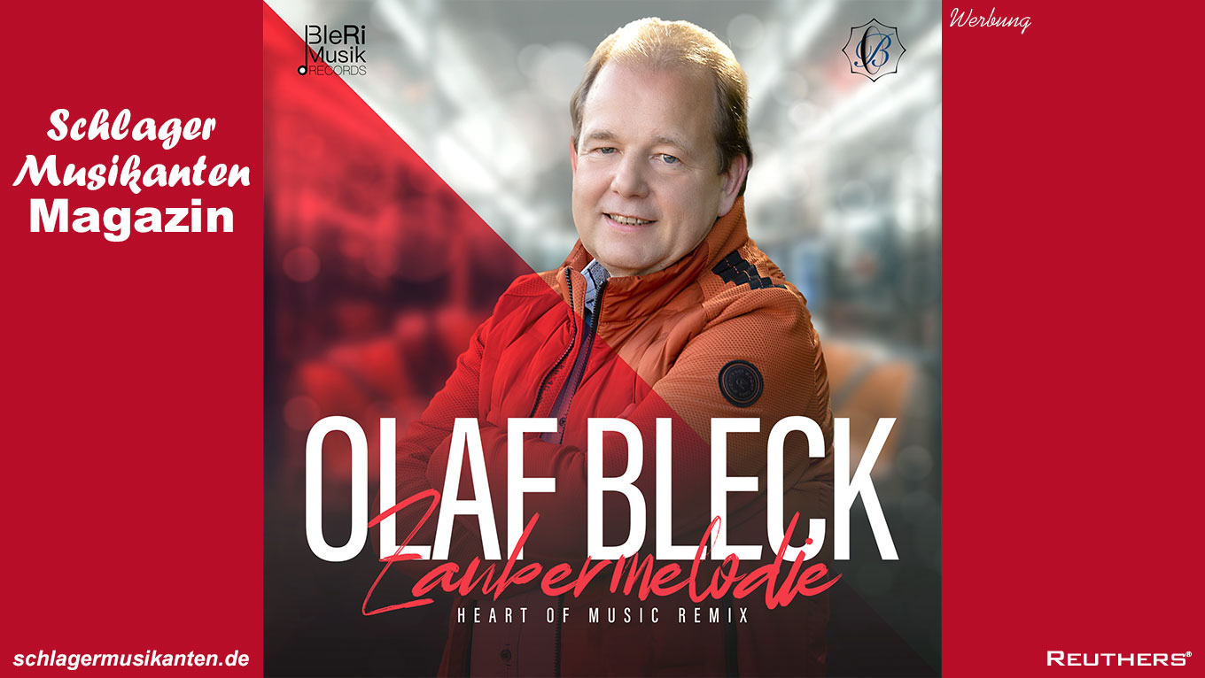 Olaf Bleck - "Zaubermelodie" (Heart of Music Remix)