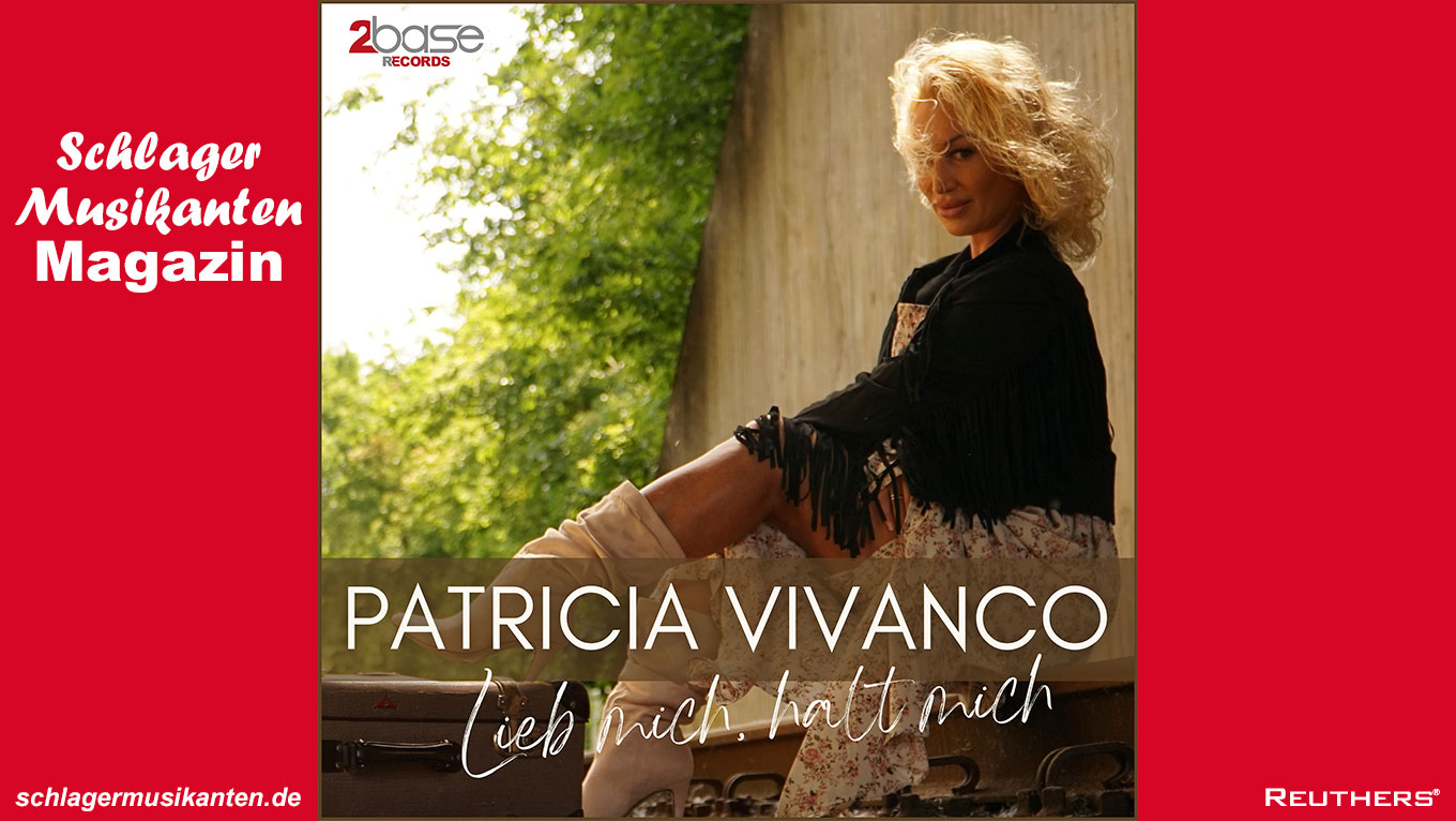 Patricia Vivanco - "Lieb mich, halt mich"
