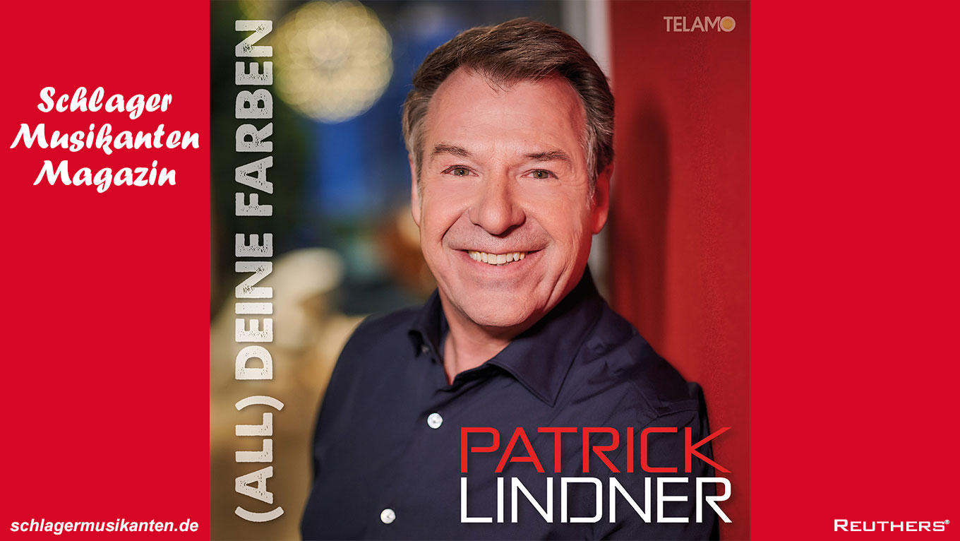 Patrick Lindner - "(All) Deine Farben"