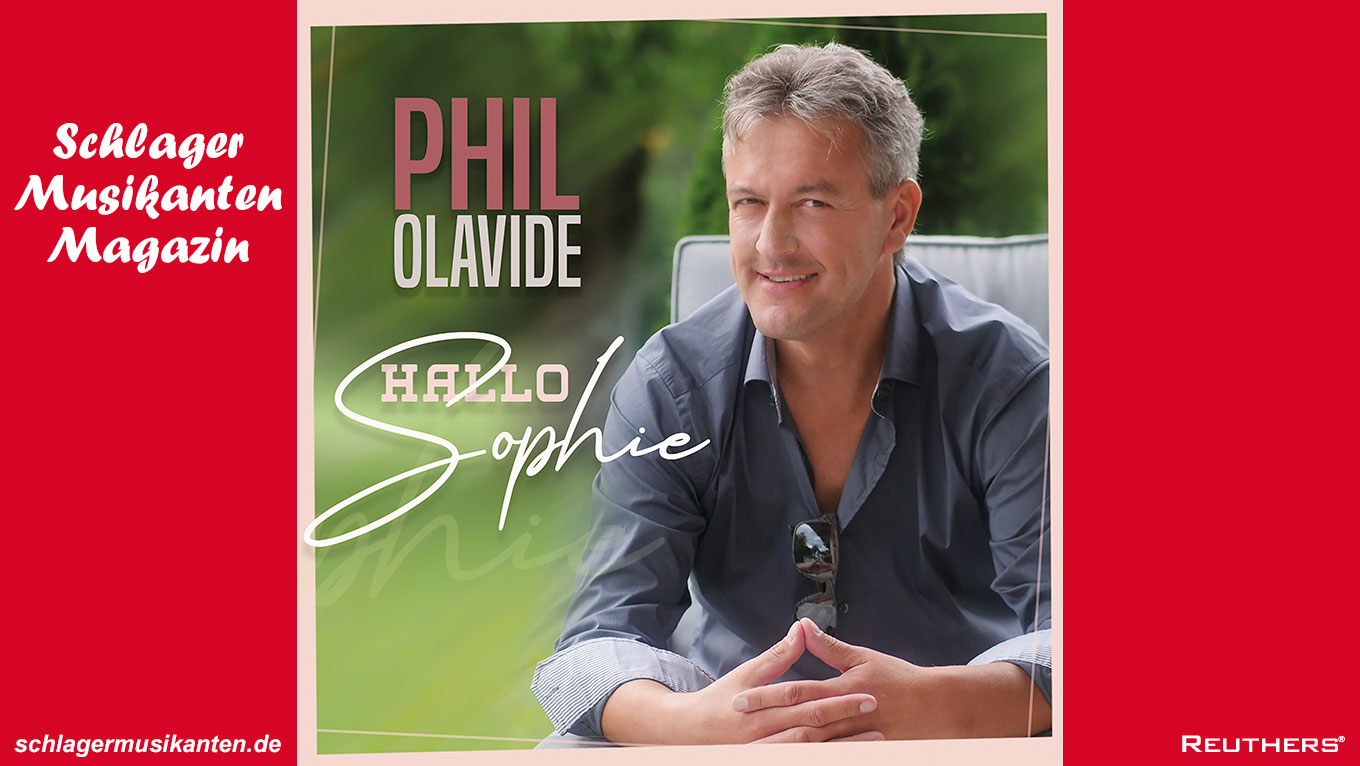 Phil Olavide - "Hallo Sophie"